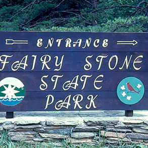 Fairy Stone early entrance sign